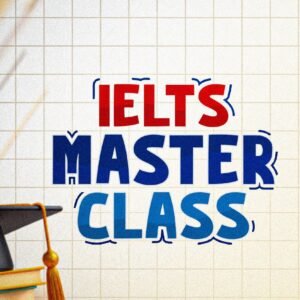 IELTS Master class